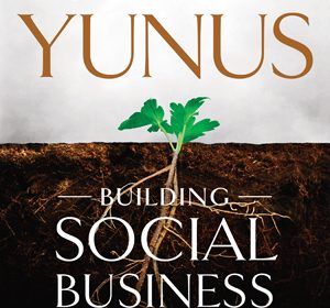 Building Social Business book review A\J AlternativesJournal.ca