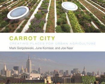 Carrot City book review A\J AlternativesJournal.ca